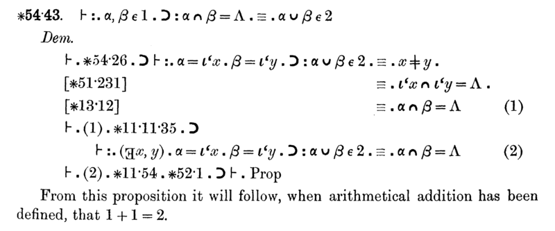 Page of formal logic from Principia Mathematica showing the proof leading to 1 plus 1 equals 2